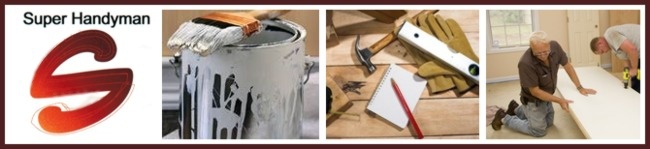 Super Handyman  | Handyman Services | Home Repair | Home Maintenance | Lakewood WA 